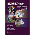 Introduction to Human Factors: Applying Psychology to Design, Second Edition - Paperback