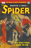 The Spider #60: The City That Paid to Die - Paperback