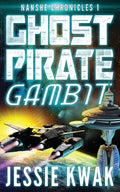 Ghost Pirate Gambit - Paperback