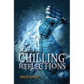 Chilling Reflections - Paperback
