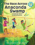 The Race Across Anaconda Swamp: A Challenge Island Steam Adventure - Paperback