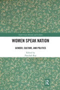 Women Speak Nation: Gender, Culture, and Politics - Paperback