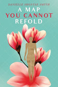 A Map You Cannot Refold - Paperback
