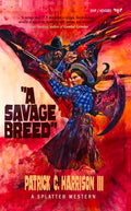 A Savage Breed - Paperback