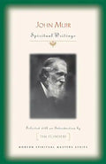 John Muir: Spiritual Writings - Paperback