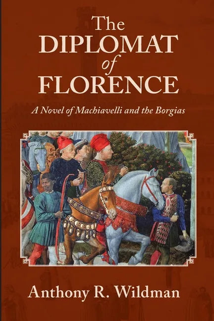 The Diplomat of Florence - Paperback