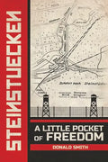 Steinstuecken: A Little Pocket of Freedom - Hardcover