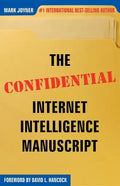 The Confidential Internet Intelligence Manuscript - Paperback