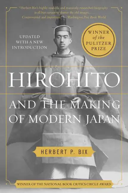Hirohito and the Making of Modern Japan - Paperback