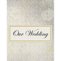 Our Wedding: Everything you need to help you plan the perfect wedding, paperback, matte cover, B&W interior, darker silver - Paperback