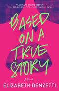 Based on a True Story - Paperback