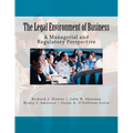The Legal Environment of Business: A Managerial and Regulatory Perspective - Paperback