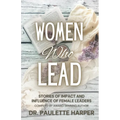 Women Who Lead - Paperback