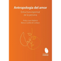 Antropología del amor. Estructura esponsal de la persona - Paperback