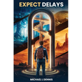 Expect Delays - Paperback
