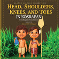 Head, Shoulders, Knees, and Toes in Kosraean with English Translations - Paperback