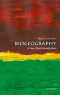 Biogeography: A Very Short Introduction - Paperback