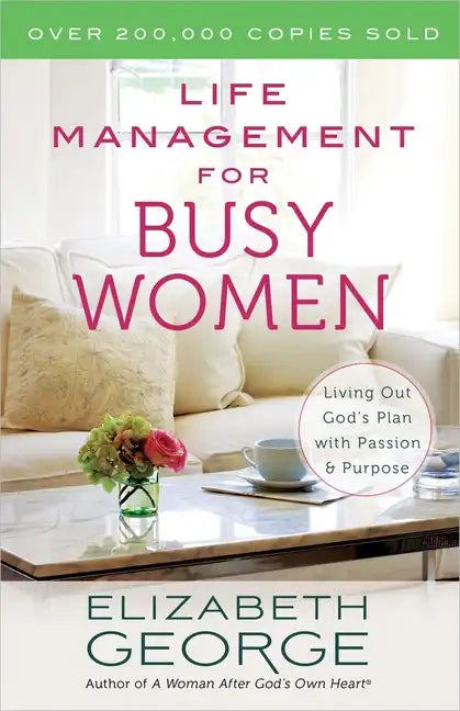 Life Management for Busy Women - Paperback