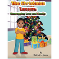 The Christmas Lesson: Unwrapping Love and Family - Hardcover