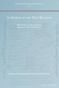 In Search of the True Religion: Monk Jurjī and Muslim Jurists Debating Faith and Practice - Paperback