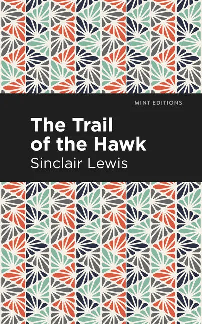 The Trail of the Hawk - Paperback