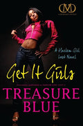 Get It Girls: A Harlem Girl Lost Novel - Paperback
