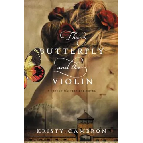 The Butterfly and the Violin - Paperback