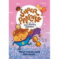 Super Pancake and the Mini Muffin Mayhem: (A Graphic Novel) - Hardcover