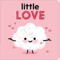 Little Love - Board Book