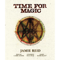 Time for Magic: A Shamanarchist's Guide to the Wheel of the Year - Hardcover