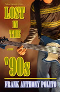Lost in the '90s - Paperback