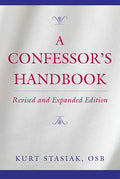 A Confessor's Handbook: Revised and Expanded Edition - Paperback
