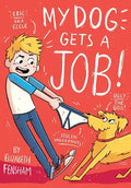 My Dog Gets a Job - Paperback
