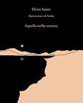 Aquella Orilla Nuestra / That Shore of Ours - Paperback