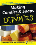 Making Candles & Soaps for Dummies - Paperback