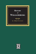 History of Williamsburg - Paperback