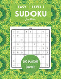 200 Sudoku Puzzles Easy Level 1: Brain Games For Adults, 9x9 Large Print (Sudoku For Adults) - Paperback