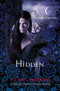 Hidden: A House of Night Novel - Hardcover