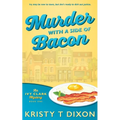 Murder With a Side of Bacon - Paperback