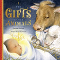 The Gifts of the Animals: A Christmas Tale - Hardcover