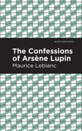 The Confessions of Arsene Lupin - Paperback