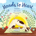 Hands to Heart: Breathe and Bend with Animal Friends - Hardcover