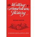 The Writing of American History, Revised Edition - Paperback