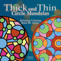 Thick and Thin Circle Mandalas: Relaxing Coloring Book for Adults - Paperback