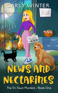 News and Nectarines: A humorous small town cozy mystery (LARGE PRINT) - Paperback