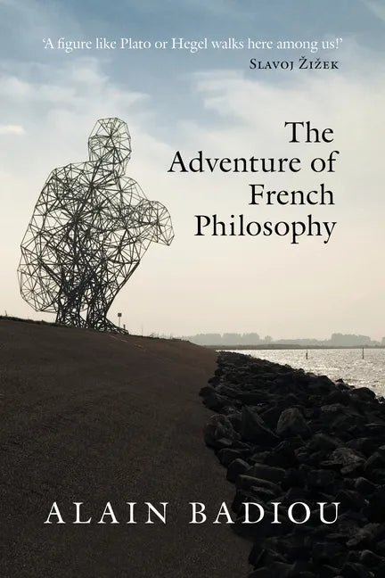 The Adventure of French Philosophy - Paperback