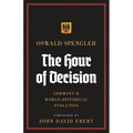 The Hour of Decision: Germany and World-Historical Evolution - Paperback