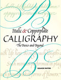 Italic and Copperplate Calligraphy: The Basics and Beyond - Paperback