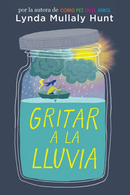 Gritar a la Lluvia / Shouting at the Rain - Paperback