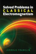 Solved Problems in Classical Electromagnetism - Paperback